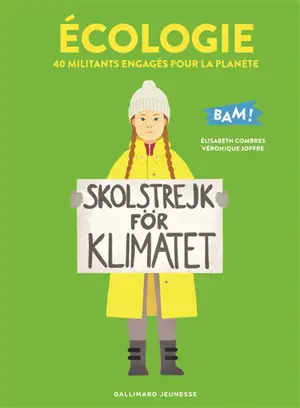Ecologie : 40 militants engagés pour la planète