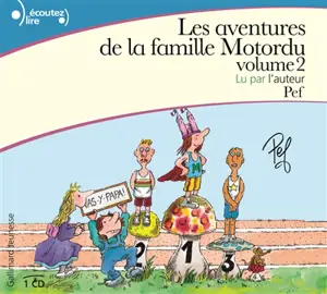 Les aventures de la famille Motordu. Vol. 2