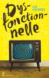 Dysfonctionnelle