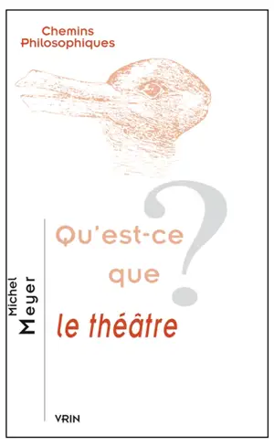 Qu'est-ce que le théâtre ?