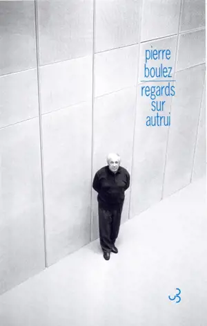 Points de repère. Vol. 2. Regards sur autrui