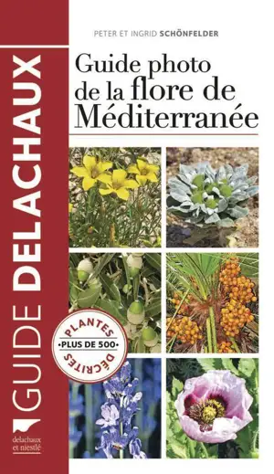 GUIDE PHOTO DE LA FLORE DE MEDITERRANEE 1 OP 10/17