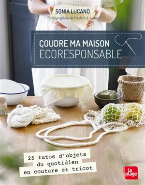 Le trousseau de la famille éco-responsable