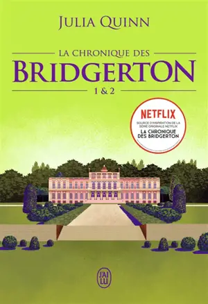 La chronique des Bridgerton. Vol. 1 & 2