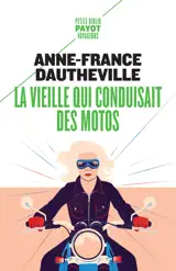 La vieille qui conduisait des motos