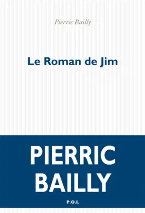 Le roman de Jim