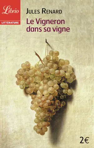 SOLDES 2024 LE VIGNERON DANS SA VIGNE -LIBRIO