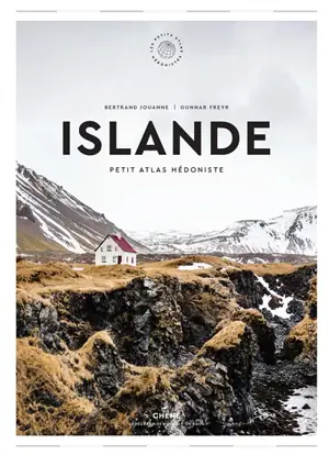 Islande : petit atlas hédoniste