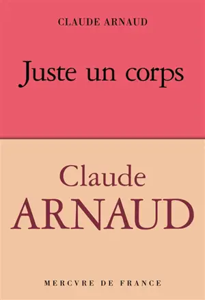 Juste un corps
