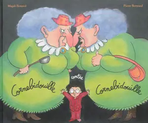 Cornebidouille contre Cornebidouille