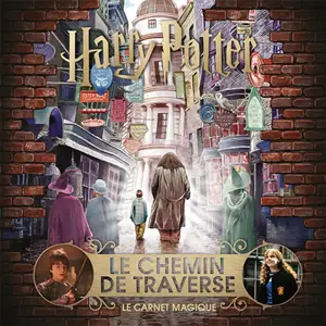 Le carnet magique. Harry Potter : le chemin de Traverse
