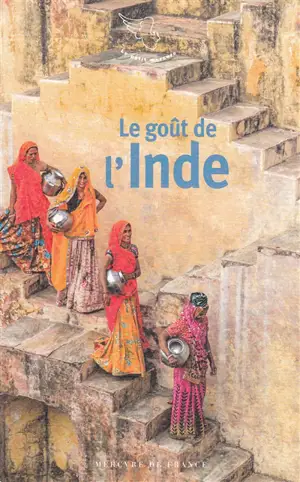 Le goût de l'Inde