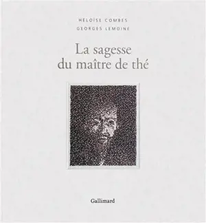 La sagesse du maître de thé