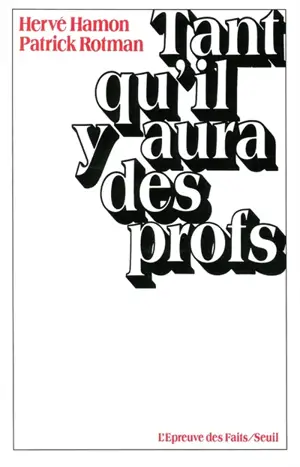 Tant qu'il y aura des profs