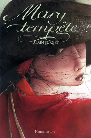 Mary Tempête : le destin d'une femme pirate