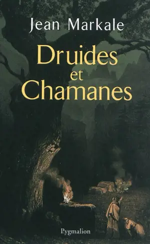 Druides et chamanes