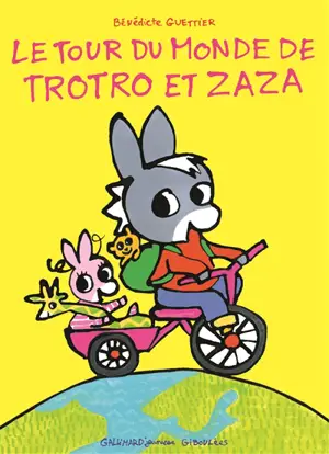 Le tour du monde de Trotro et Zaza