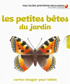 Les petites bêtes du jardin : cartes-imagier pour bébés