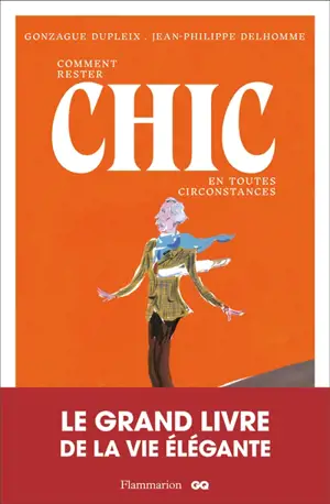 Comment rester chic en toutes circonstances