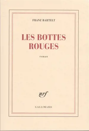 Les bottes rouges