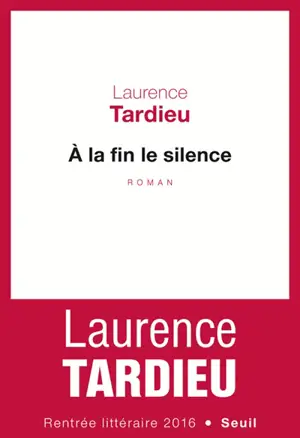 A la fin le silence
