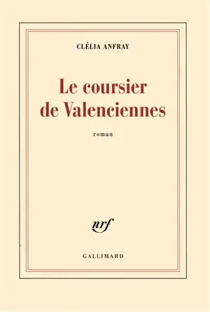 Le coursier de Valenciennes
