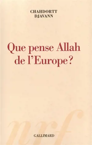 Que pense Allah de l'Europe ?