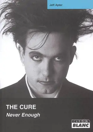 The Cure : Never enough