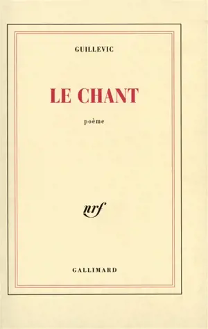 Le Chant : poème