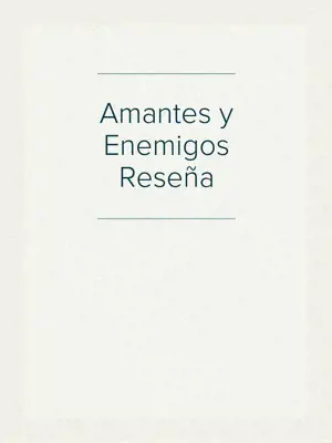 AMANTES Y ENEMIGOS