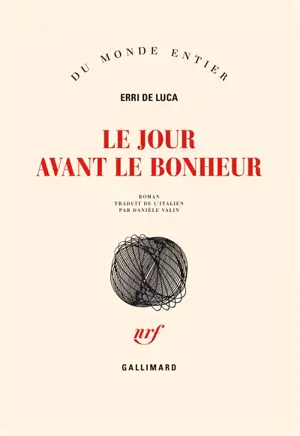 Le jour avant le bonheur