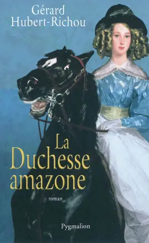La duchesse amazone