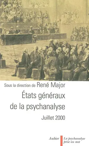 Etats généraux de la psychanalyse