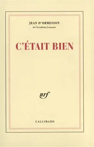 C'était bien