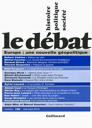 Débat (Le), n° 190. Europe : une nouvelle géopolitique