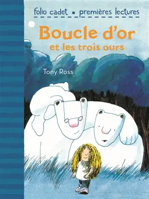 Boucle d'or et les trois ours