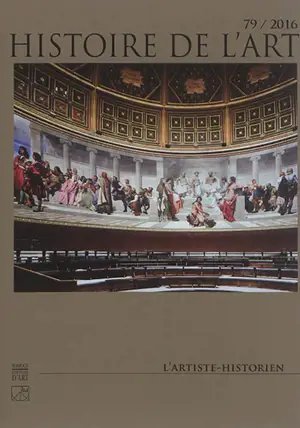 Histoire de l'art, n° 79. L'artiste-historien