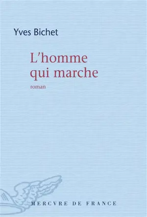 L'homme qui marche