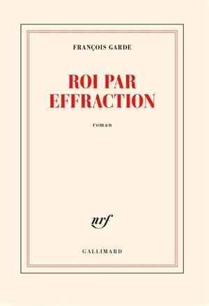 Roi par effraction