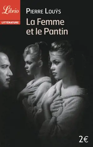 LA FEMME ET LE PANTIN - LIBRIO -