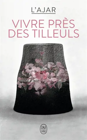 Vivre près des tilleuls : par Esther Montandon