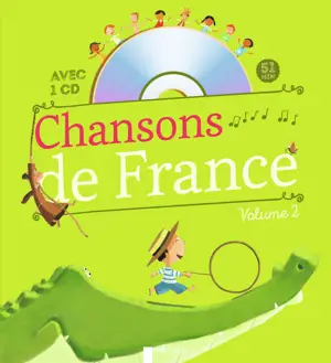 CHANSONS DE FRANCE POUR LES PETITS T02 LCD