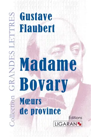 Madame Bovary (grands caractères)