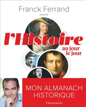 L'histoire au jour le jour