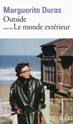 Outside : papiers d'un jour. Le monde extérieur