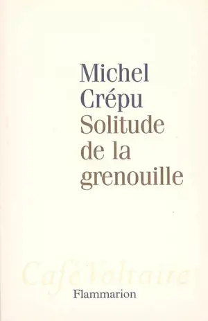 Solitude de la grenouille