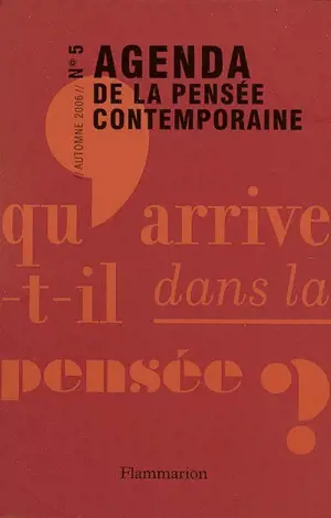 Agenda de la pensée contemporaine, n° 5