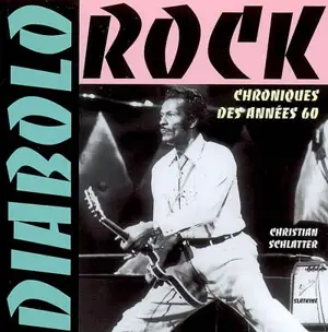 Diabolo rock : chroniques des années 60