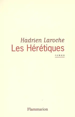 Les hérétiques