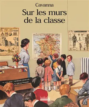 Sur les murs de la classe